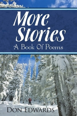 More Stories: A Book Of Poems by Edwards, Don