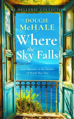 Where the Sky Falls by McHale, Dougie