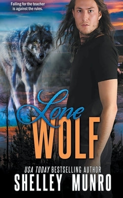 Lone Wolf by Munro, Shelley