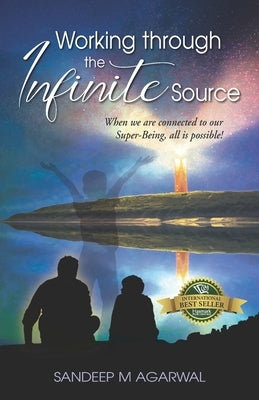 Working through the Infinite Source by Fedorova, Valentina