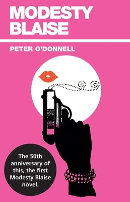 Modesty Blaise by O'Donnell, Peter