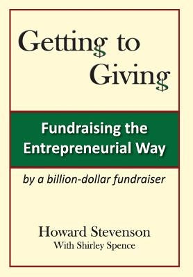 Getting to Giving Generic Hard Cover by Stevenson, Howard H.