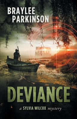 Deviance by Parkinson, Braylee