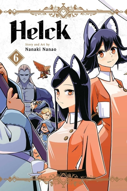 Helck, Vol. 6 by Nanao, Nanaki