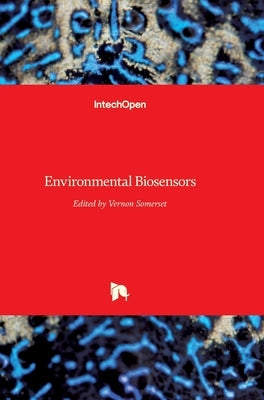 Environmental Biosensors by Somerset, Vernon