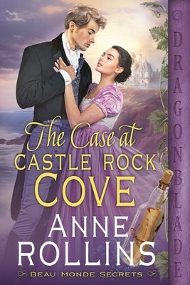 The Case at Castle Rock Cove: A Regency Historical Romance by Rollins, Anne