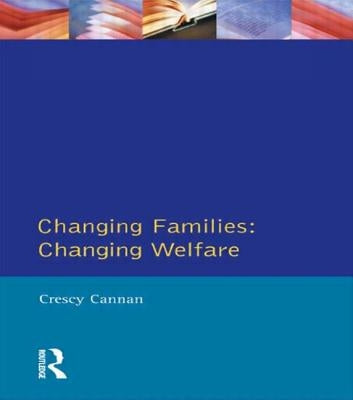 Changing Families by Cannan, Crescy