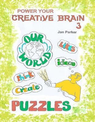 Power your Creative Brain 3: More Art Therapy-Based Exercises by Fordham, Matthew