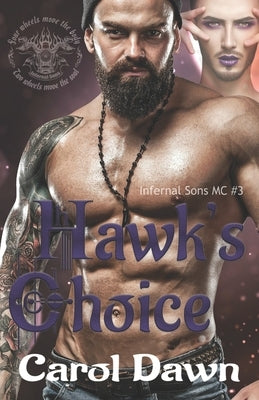 Hawk's Choice by Dawn, Carol