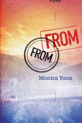 From from: Poems by Youn, Monica