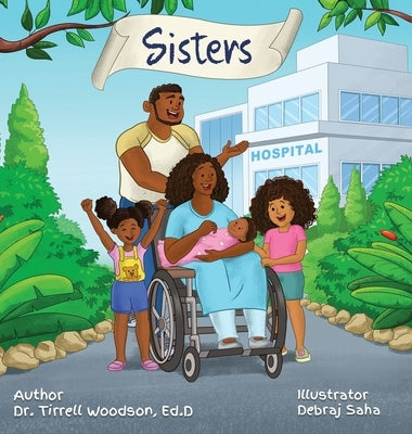 Sisters by Woodson, Ed D. Tirrell