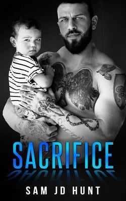 Sacrifice by Hunt, Sam Jd