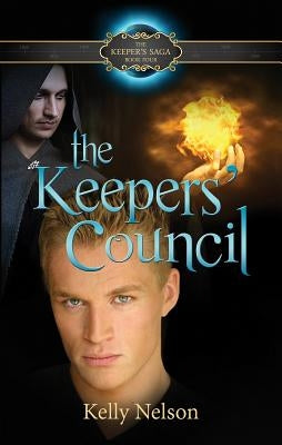 Keepers' Council by Nelson, Kelly