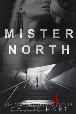Mr. North by Hart, Callie