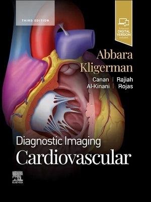 Diagnostic Imaging: Cardiovascular by Abbara, Suhny