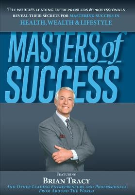 Masters of Success by Nanton, Nick