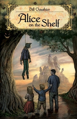 Alice on the Shelf by Gauthier, Bill