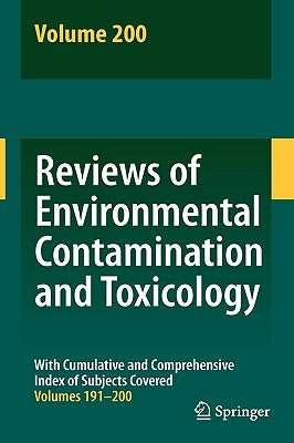 Reviews of Environmental Contamination and Toxicology 200 by Whitacre, David M.