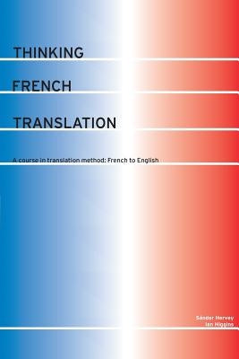 Thinking French Translation by Hervey, Sándor