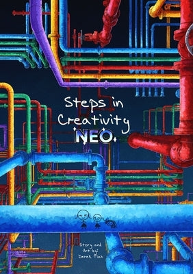 Steps in Creativity Neo by Tiah, Derek