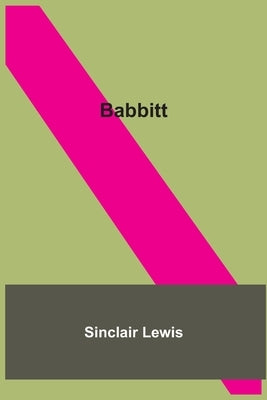 Babbitt by Lewis, Sinclair