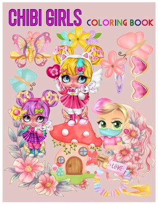 chibi girls coloring book: Famous Kawaii Anime Girls.Adorable characters in manga scenes by Faiz, Med