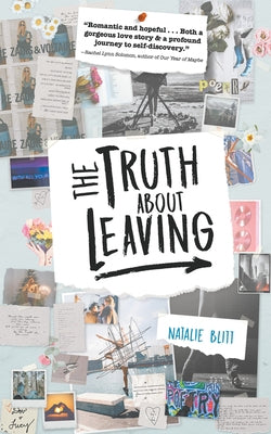 The Truth about Leaving by Blitt, Natalie