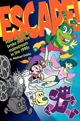 Escape by Dobbs, G. Michael