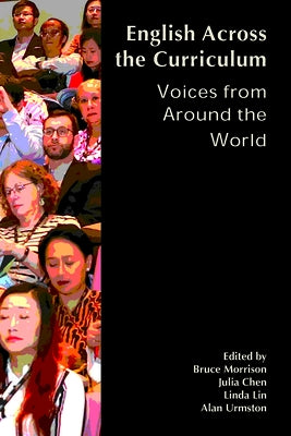 English across the Curriculum: Voices from around the World by Morrison, Bruce