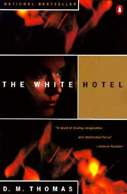 The White Hotel by Thomas, D. M.