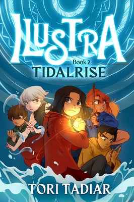 Ilustra: Tidalrise: Book 2 by Tadiar, Tori