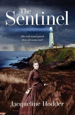 The Sentinel by Hodder, Jacqueline