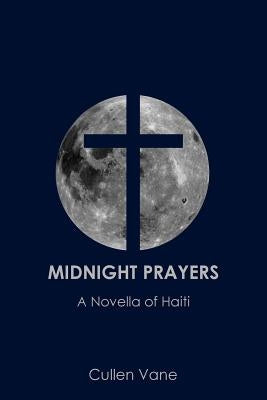 Midnight Prayers by Vane, Cullen