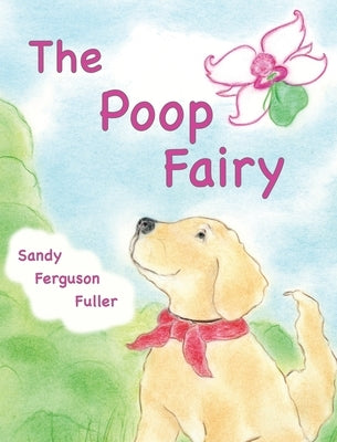The Poop Fairy by Ferguson Fuller, Sandy