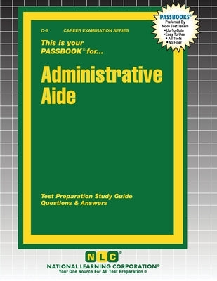 Administrative Aide by Passbooks
