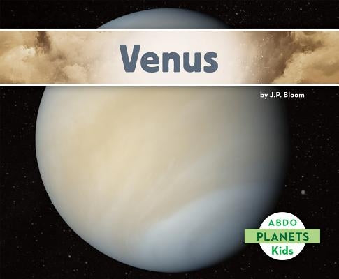 Venus by Bloom, J. P.