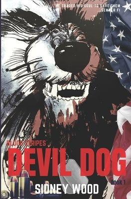 Devil Dog by Wright, Jeremy