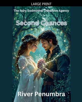 Second Chances by Penumbra, River