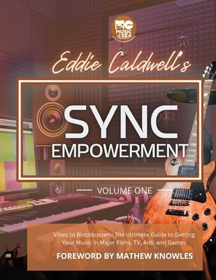 Sync Empowerment by Caldwell, Eddie