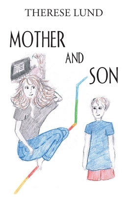 Mother and Son by Lund, Therese
