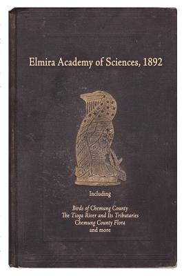 Elmira Academy of Sciences by Of Sciences, Elmira Academy