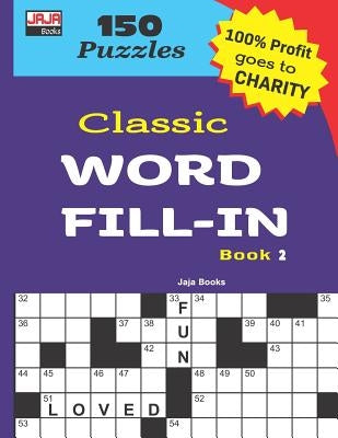 Classic WORD FILL-IN Book 2 by Jaja Media