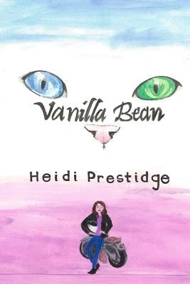 Vanilla Bean by Prestidge, Heidi