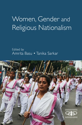 Women, Gender and Religious Nationalism by Basu, Amrita