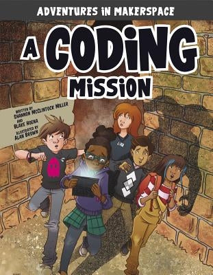 A Coding Mission by McClintock Miller, Shannon