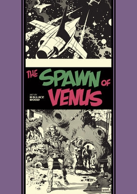 The Spawn of Venus and Other Stories by Wood, Wallace