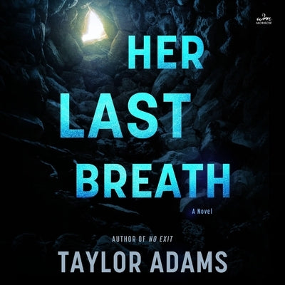 Her Last Breath by Adams, Taylor