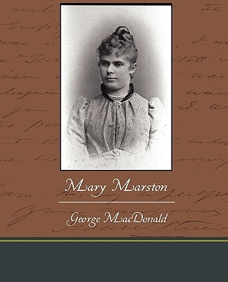 Mary Marston by MacDonald, George