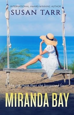 Miranda Bay by Tarr, Susan