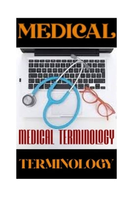 Medical terminology by Kholeli, Evelin L.